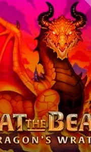 Beat the Beast: Dragon's Wrath